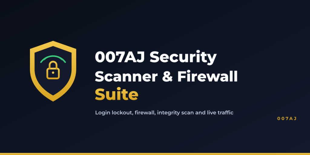 007AJ Security Scanner and Firewall Suite