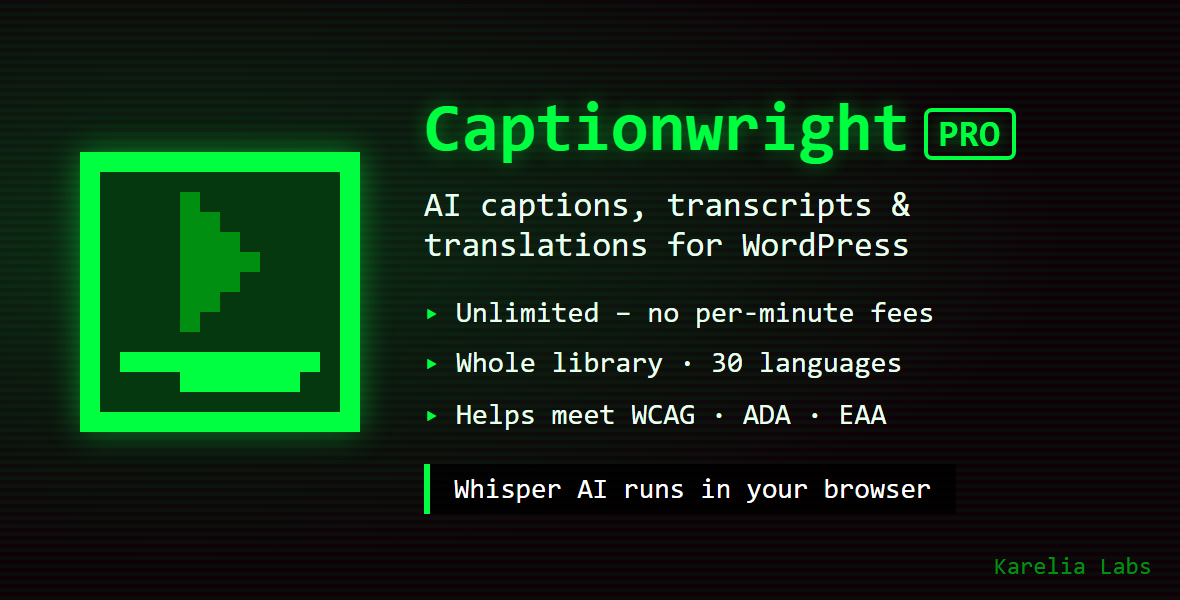 Captionwright Pro – AI Captions, Subtitles & Transcripts for WordPress
