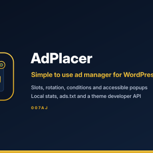 AdPlacer WordPress Plugin - Simple To Use Ad Manager For Images, Codes & Popup Ads Across Your Site