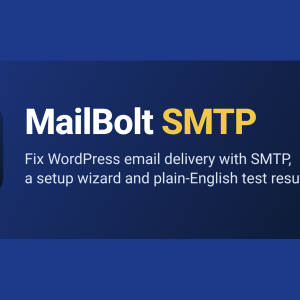 MailBolt SMTP Pro: Fix WordPress Email Delivery with Logs, Backup & Alerts