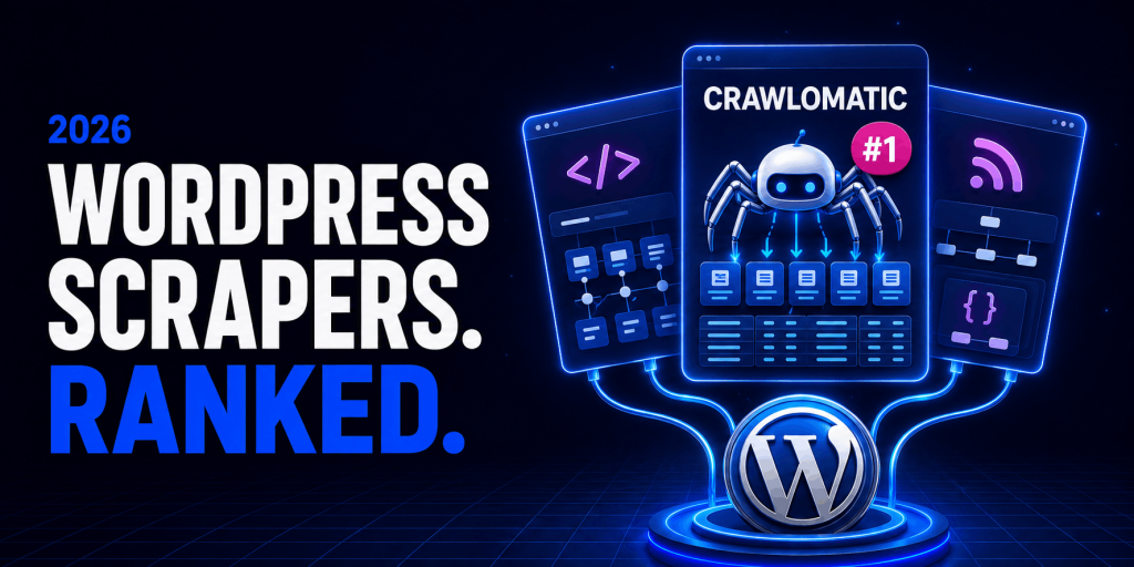 Best WordPress Scraper Plugins in 2026