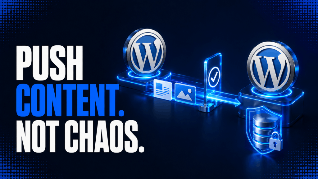 How to Partial-Deploy Selective Content from WordPress Staging to Live Environments