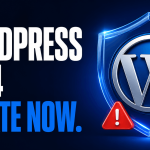 WordPress 7.0.4 Security Release: Author+ RCE Fixed – Update Immediately