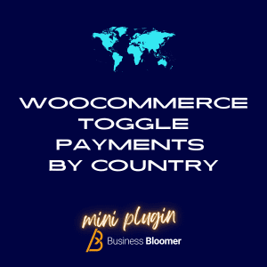 WooCommerce Toggle Payments By Country/State Mini-Plugin