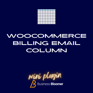WooCommerce Billing Email Column Mini-Plugin (Free)