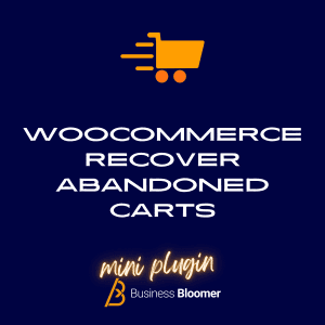 WooCommerce Recover Abandoned Carts Mini-Plugin
