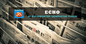 Echo RSS Feed Post Generator Free Version
