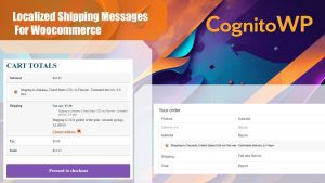 Localized Shipping Messages for Woocommerce