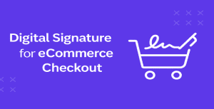 Digital Signature for eCommerce Checkout