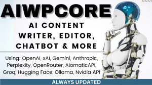 AiWPCore Pro – All-in-One AI Content Writer, Editor, ChatBot & Automation Toolkit for WordPress