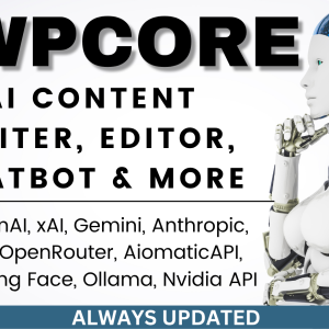 AiWPCore Pro - All-in-One AI Content Writer, Editor, ChatBot & Automation Toolkit for WordPress