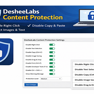 DesheeLabs Content Protection